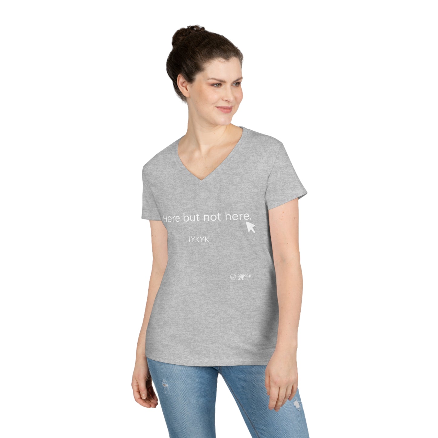 Here but not. Ladies' V-Neck T-Shirt