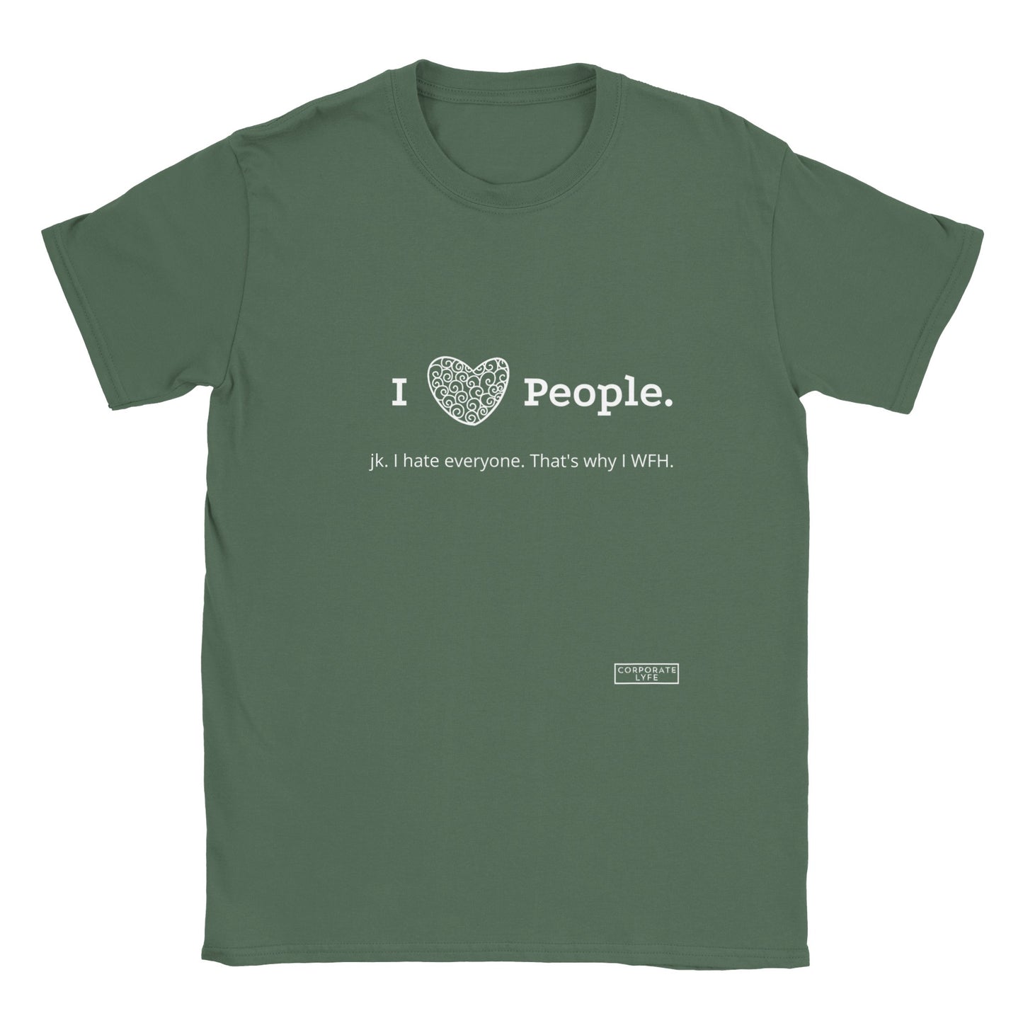 I love people.jk. Classic Unisex Crewneck T-shirt