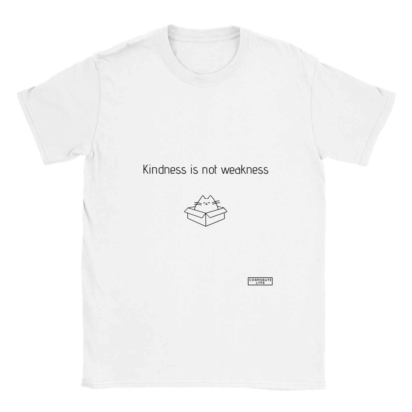 Kindness is not weakness. Classic Unisex Crewneck T-shirt