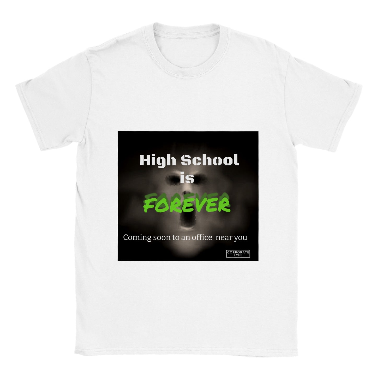 High School is forever. Classic Unisex Crewneck T-shirt