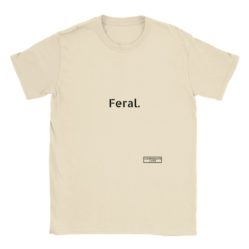 Feral. Classic Adult Unisex Crewneck T-shirt