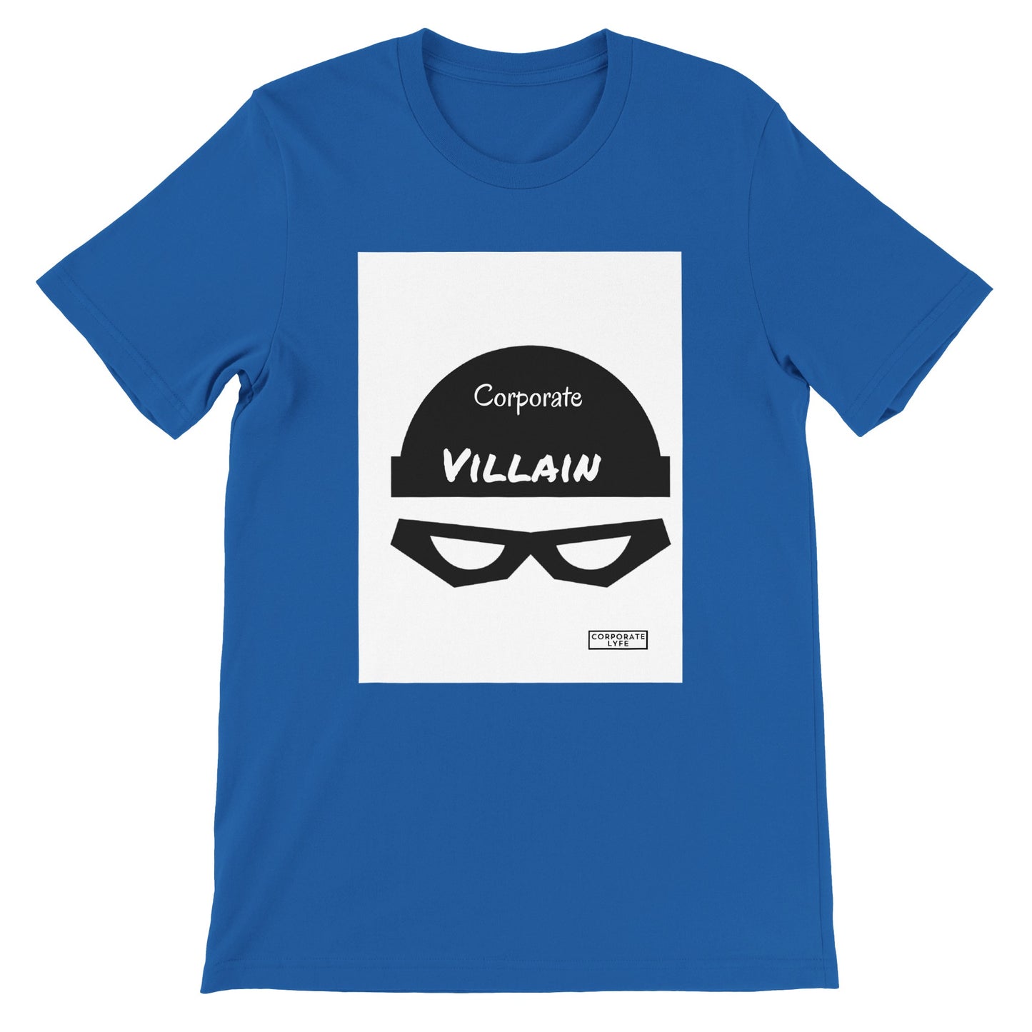 Corporate Villain Premium Adult Unisex Crewneck T-shirt