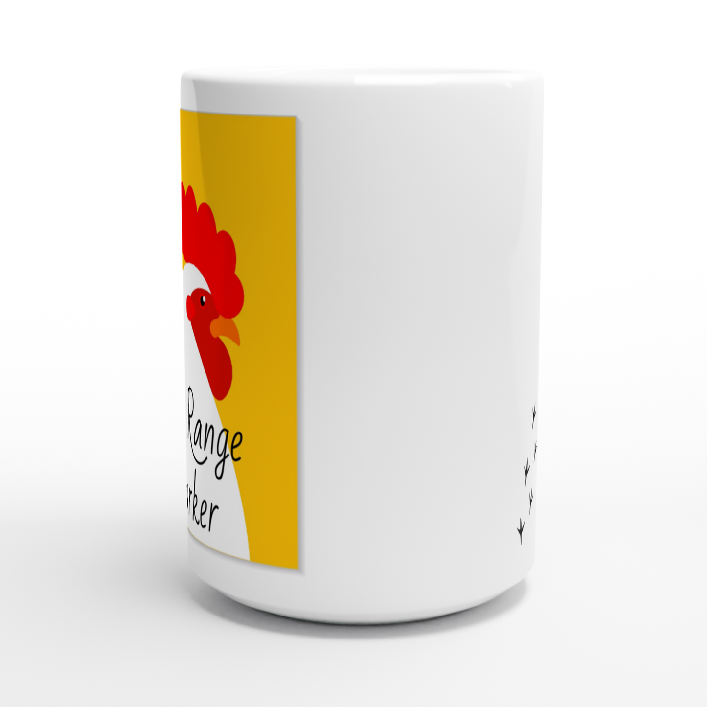 Free Range Worker. 15oz  Mug