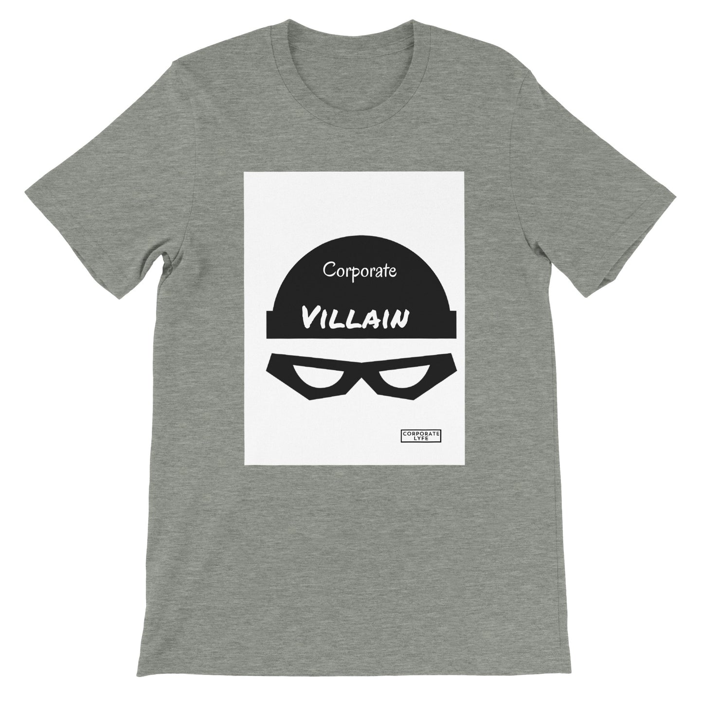 Corporate Villain Premium Adult Unisex Crewneck T-shirt